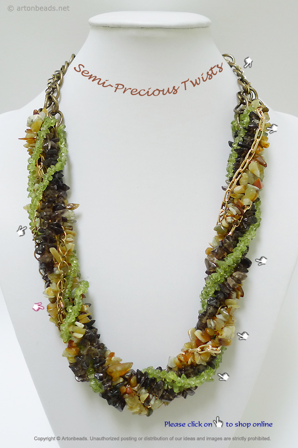 Semi-Precious Twists